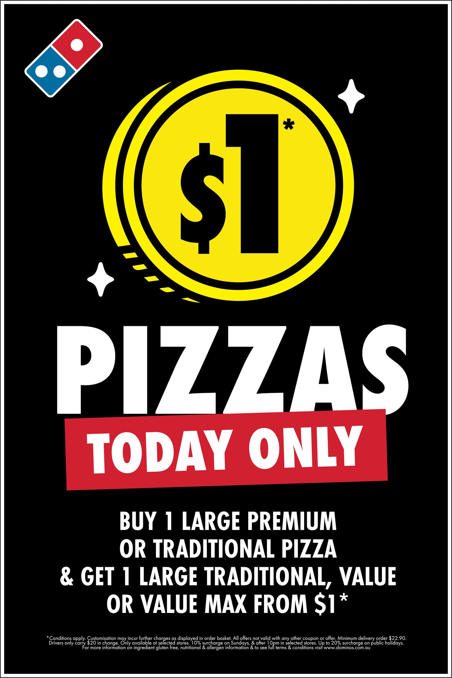$1 Pizzas Today Only - A-Frame Insert