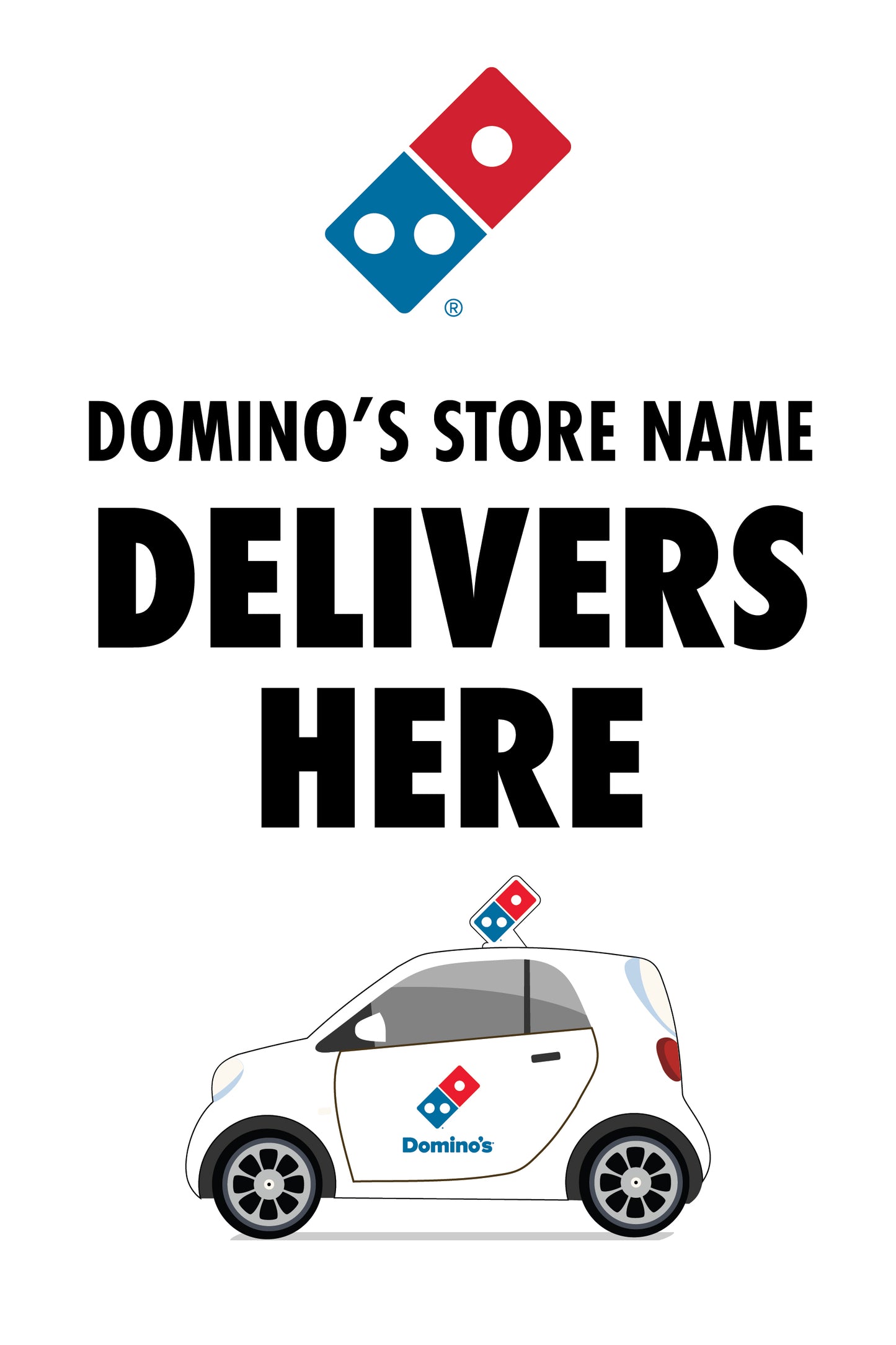 Domino's Store  Car Delivers Picket Sign